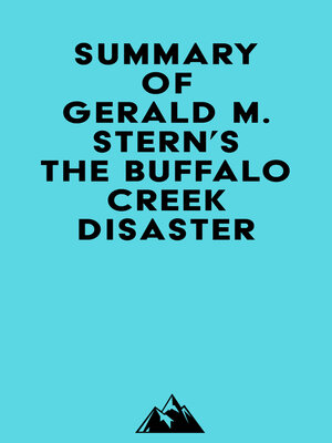 cover image of Summary of Gerald M. Stern's the Buffalo Creek Disaster